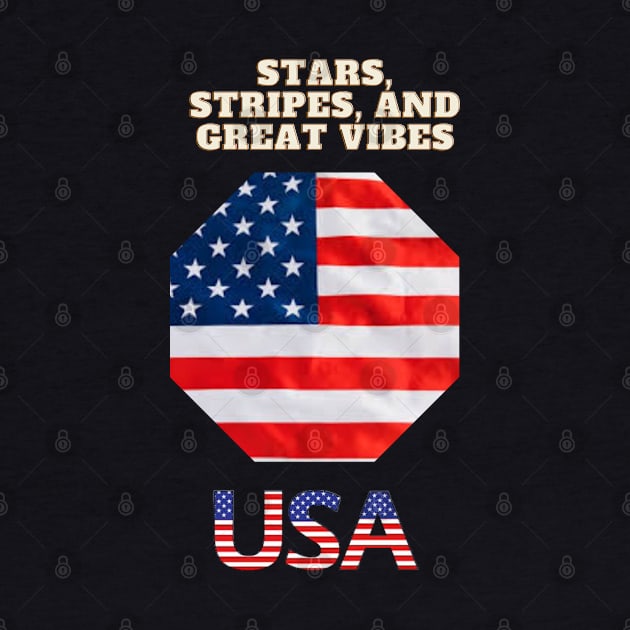 Stars, Stripes, and Great Vibes by Art Enthusiast